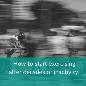 How to start exercising after decades of inactivity